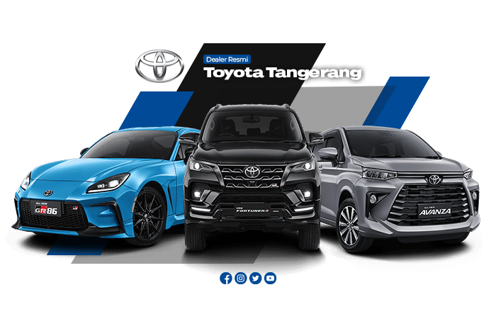 Dealer Resmi Toyota Tangerang – Dealer Mobil Toyota